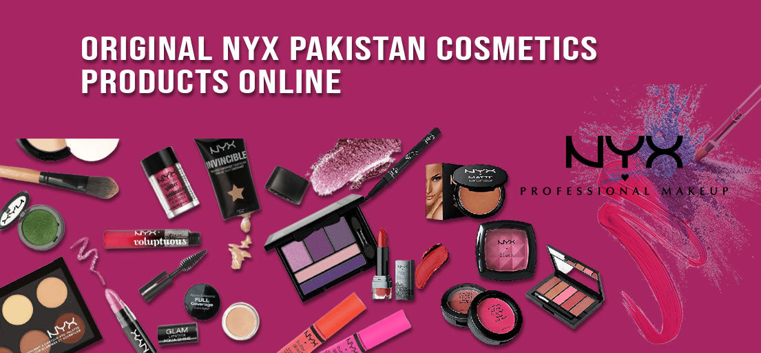 Buy Online NYX Pakistan | NYX Cosmetic Products in Pakistan