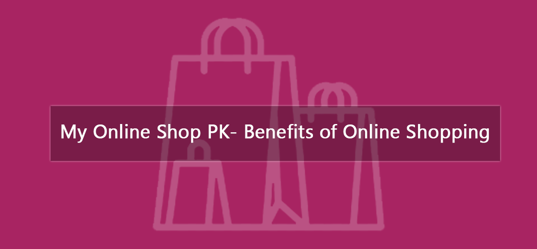 My online shop PK- advantages and disadvantages