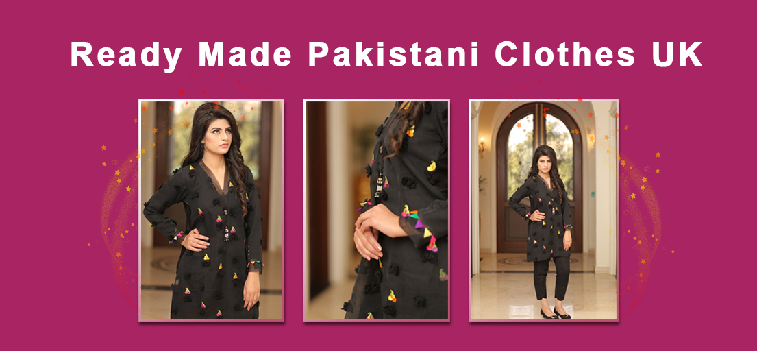  Ready Made Pakistani Clothes UK |Buy Pakistani Ready-Made Suits
