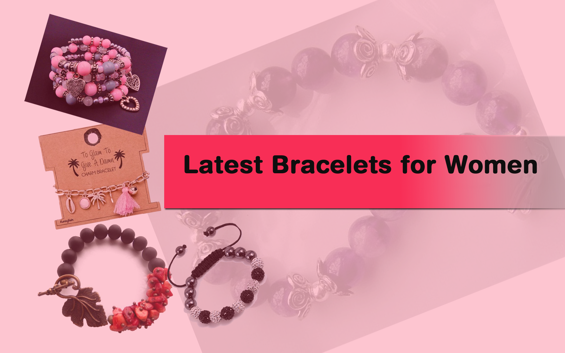 Shop Latest Bracelets for Women in Best Quality