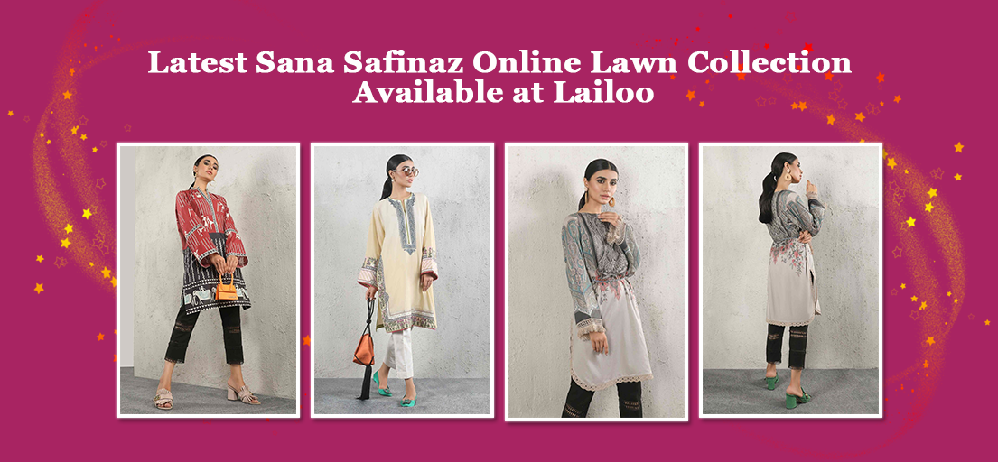 Latest Sana Safinaz Online Lawn Collection Available at Lailoo